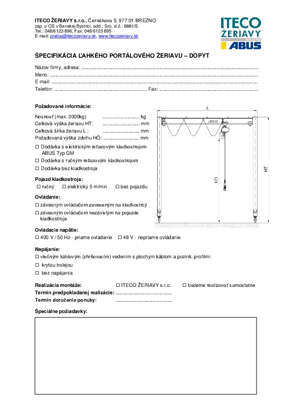 Dopyt - formulár - Ľahké portálové žeriavy